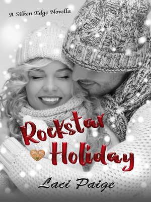 cover image of Rockstar Holiday (A Silken Edge/Sinful Souls Novella) #4.2
